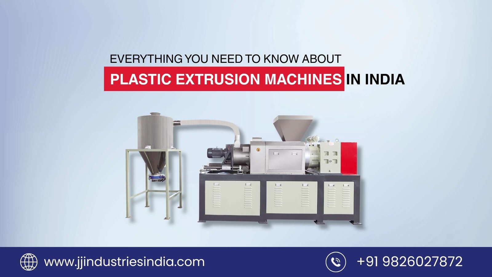 Everything You Need to Know About Plastic Extrusion Machines in India