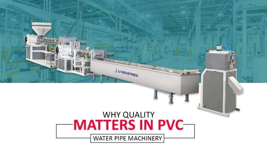 PVC Water Pipe Machinery